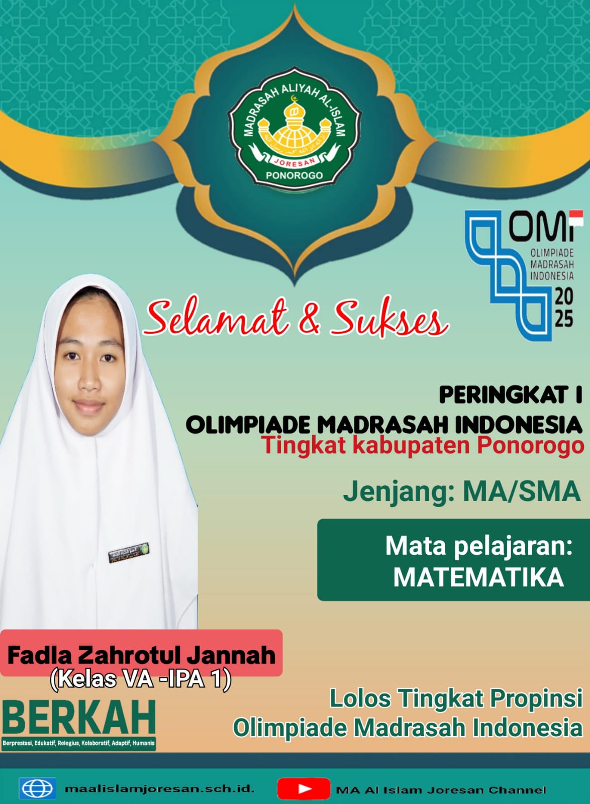 Tiada Hari Tanpa Prestasi: Siswa MA Al Islam Lolos OMI Tingkat Provinsi Jawa Timur.